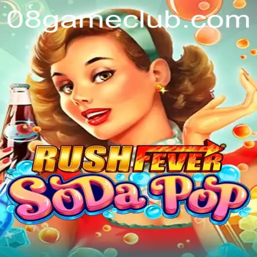 Exploring the Thrilling World of RushFeverSodaPop: A Comprehensive Guide